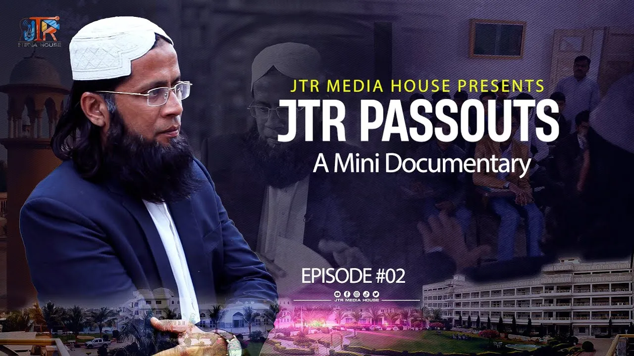 2nd Episode of Jamia Tur Rasheed Passouts Series | Success Journey | JTR Media House